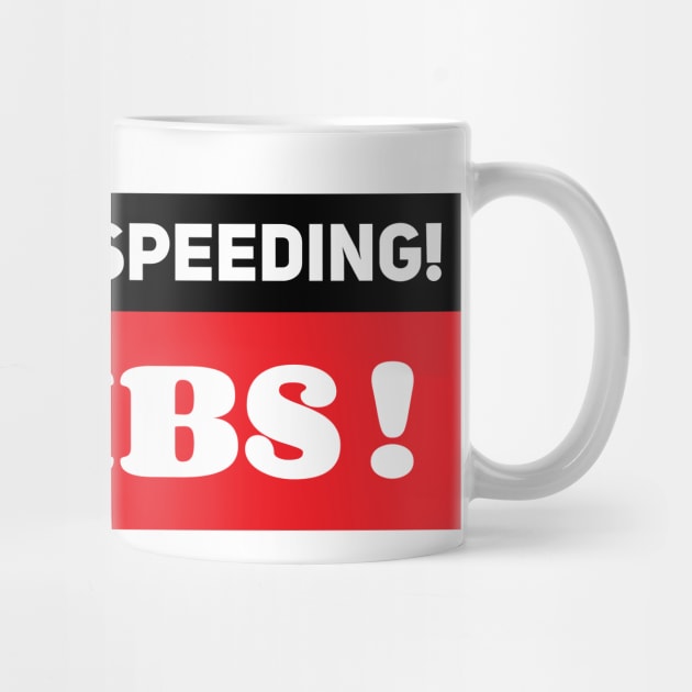 Sorry for speeding I have IBS ,Ibs meme ,Funny car bumper by yass-art